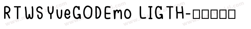 RTWSYueGODEmo LIGTH字体转换